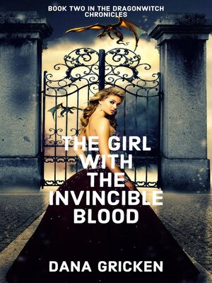 cover image of The Girl With the Invincible Blood